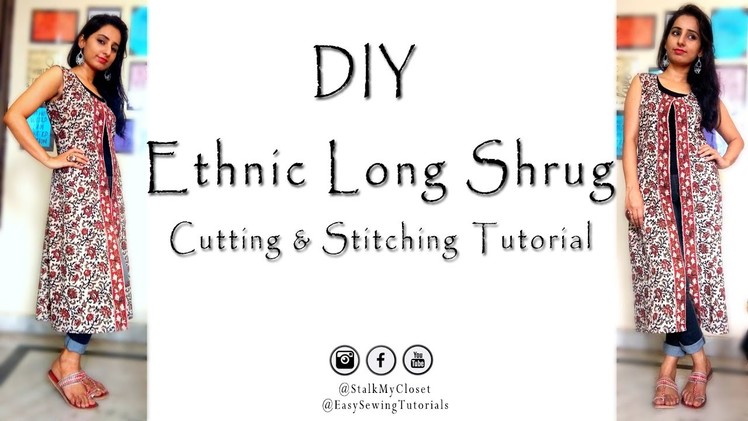 DIY Long Shrug Cutting & Stitching | Ethnic Shrug Sewing Tutorial | #Sewingtutorials