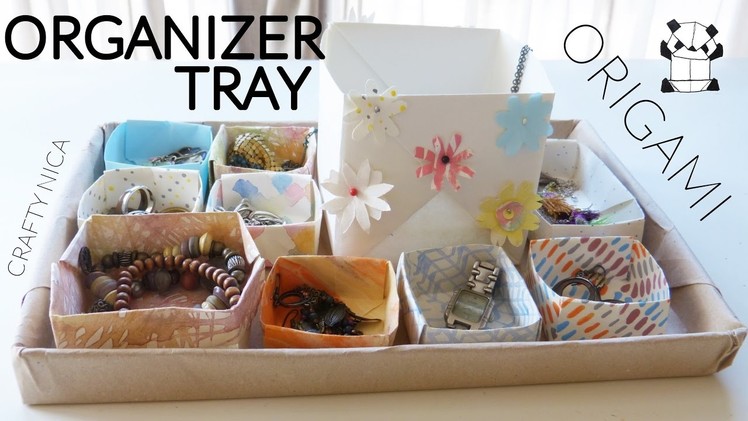 DIY: ORGANIZER TRAY WITH ORIGAMI BOXES????HOW TO MAKE PAPER BOXES (Crafty Nica)