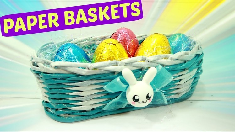 DIY Paper baskets Easter. Easy crafts.