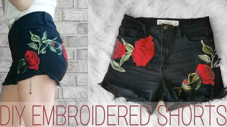 DIY ROSE EMBROIDERED SHORTS - DISTRESSED - PINTEREST
