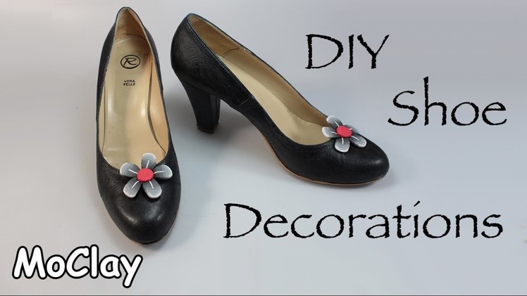 DIY Shoe decorations - Polymer clay tutorial