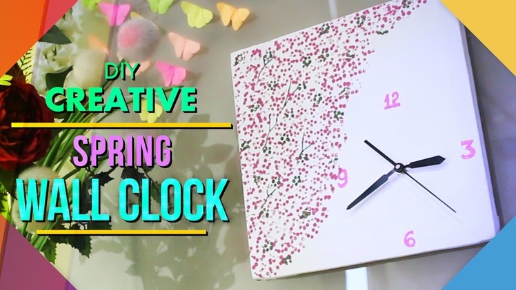 DIY Spring Wall Clock: Home Decor