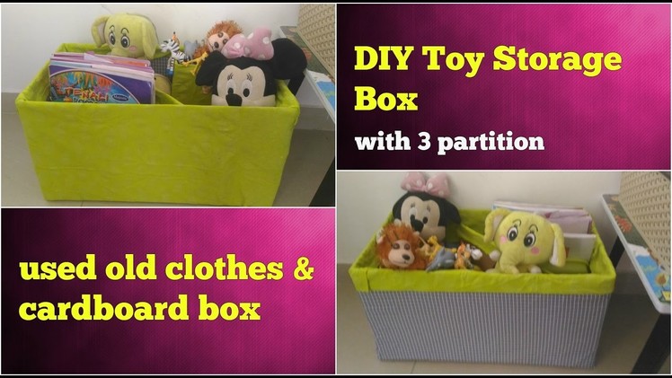 DIY STORAGE BOX FOR TOYS.BOOKS USING OLD CLOTHES & CARDBOARD, TOY MAKEUP ORGANIZER