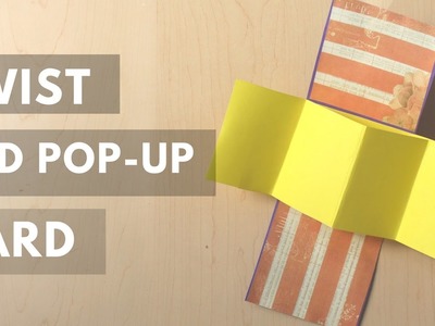 DIY - Twist and Pop-Up card tutorial | Easy card for Father's Day