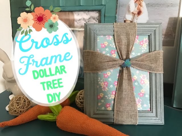 Dollar Tree DIY. Cross Frame
