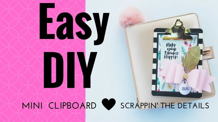 Easy DIY Mini Clipboard Tutorial using the Sizzix French Bow Die