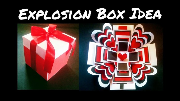 Explosion Box Tutorial | DIY | Anniversary. Valentines Gift Idea