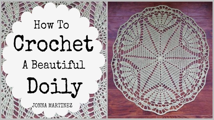 How to Crochet A Beautiful Doily