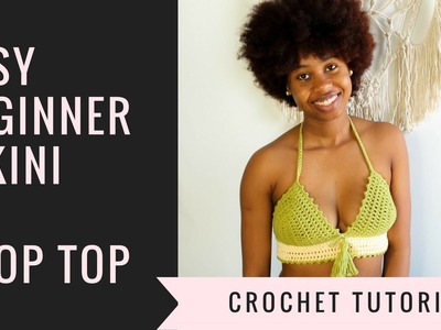 How to Crochet a Crop Top.Bikini Top. Easy Beginner Pattern Tutorial PART 1