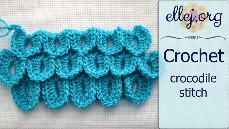 How to Crochet Scales or Crocodile Stitch ○ Free Step by Step Crochet Tutorial