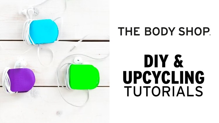 How To: Make a DIY Earphone Holder - The Body Shop