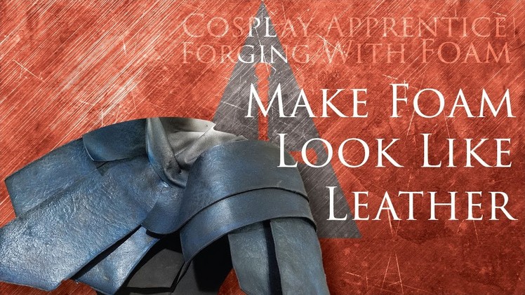 How to Make Craft Foam Look Like Leather