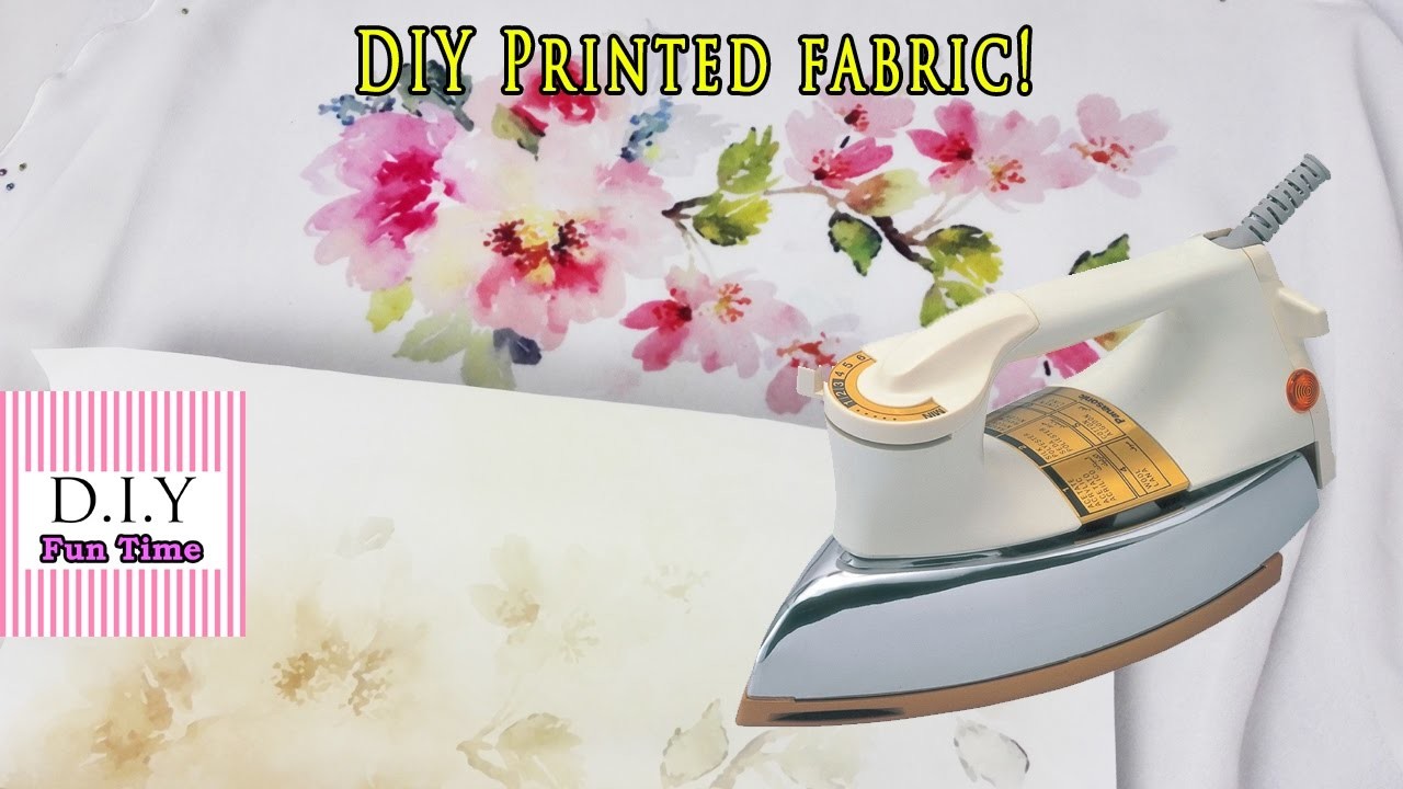 How To Make DIY Printed Fabric Using Home Iron and Iron Hot Paper Transfer Paper