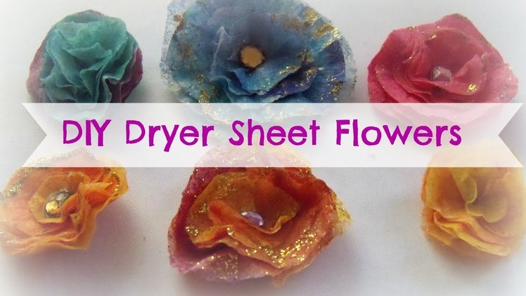 How to make Dryer Sheet Flowers. DIY handmade Flowers