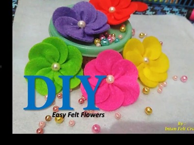 How to make felt flowers.Bunga Flanel.Diy Felt Flower
