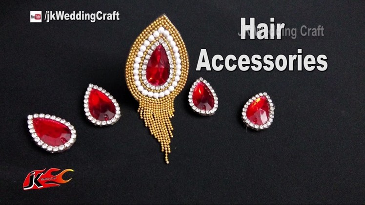 How to make Hair Accessories | Jewellery for wedding function | JK Wedding Craft 127
