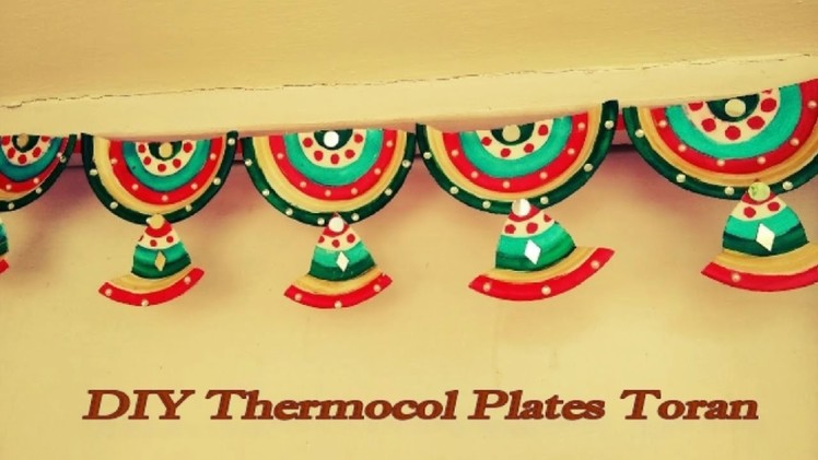 How to make toran or bandanwar from thermocol plates at home | DIY thermocol wall hanging kids craft