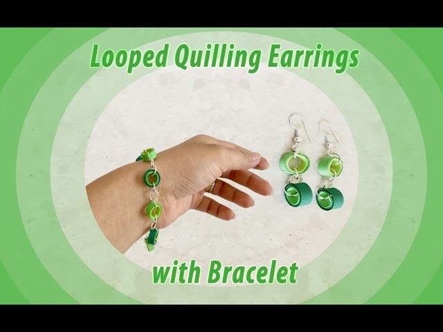 Looped Quilling Earrings with Bracelet. Quilling design. DIY. Priti Sharma