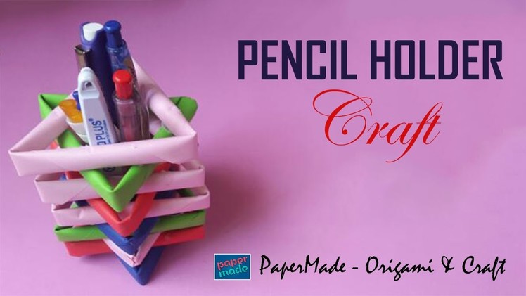 Pencil Holder with papers DIY | PaperMade