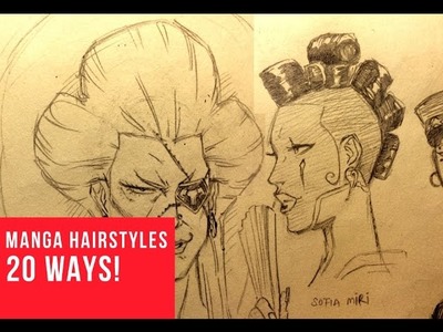 20 Ways Drawing Female Manga | Comic Hairstyles