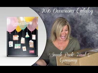 2016 Stampin Up Occasions & SAB Catalog "Sneak Peek" Haul & Give-away