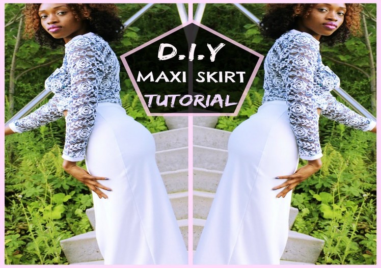DIY Maxi Skirt Tutorial