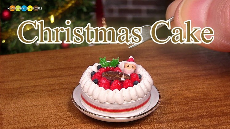 DIY Miniature Christmas Cake (Fake food)　ミニチュアクリスマスケーキ作り