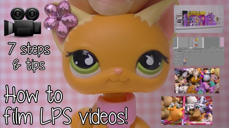 ⚡ How to film LPS videos! (7 steps and tips) ⚡