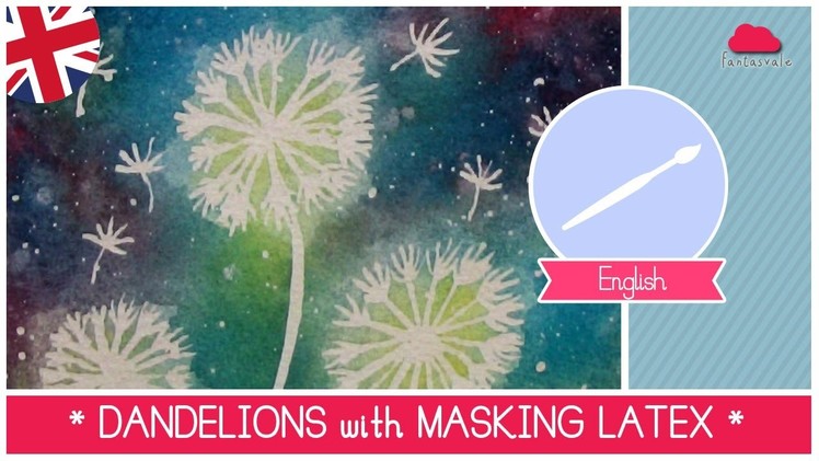 Watercolour ART: How to paint DANDELIONS with masking fluid (super EASY) by ART Tv