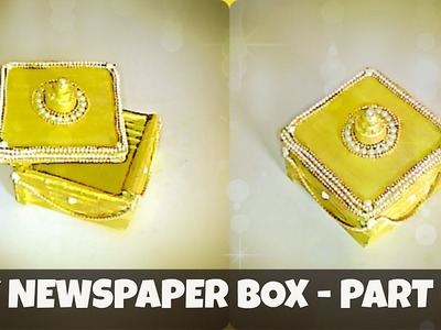 DIY How to make a Box from recycled newspaper - Part 1| Easy Handmade