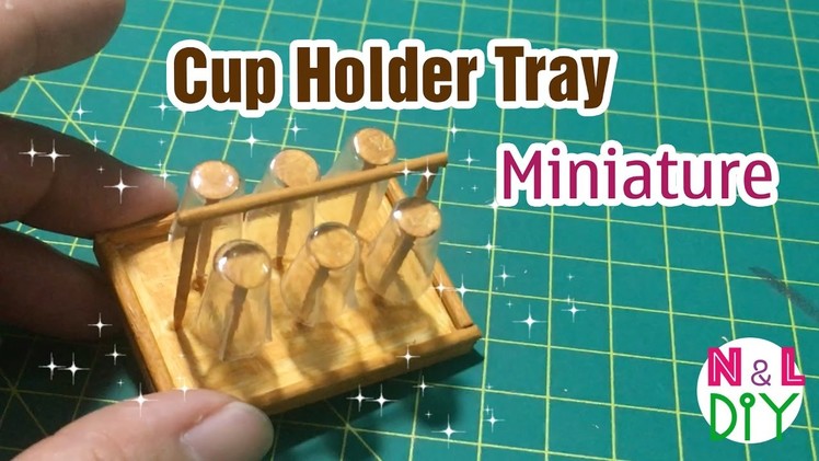 DIY Miniature Cup Holder Tray | How to make a Tray Shelf Bracket Upside Down Cup Holder | Dollhouse