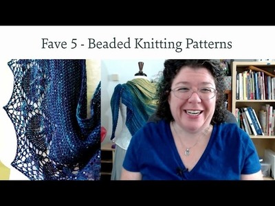 Favorite 5 - Beaded Knitting Patterns