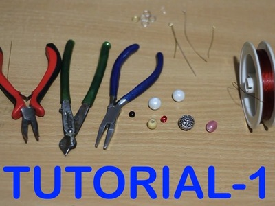 HANDMADE JEWELRY TUTORIAL | JEWELLERY MAKING TOOLS AND  USES | DO IT YOURSELF