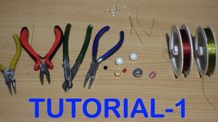 HANDMADE JEWELRY TUTORIAL | JEWELLERY MAKING TOOLS AND  USES | DO IT YOURSELF