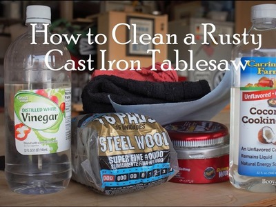 How to Clean Rust from Tablesaw