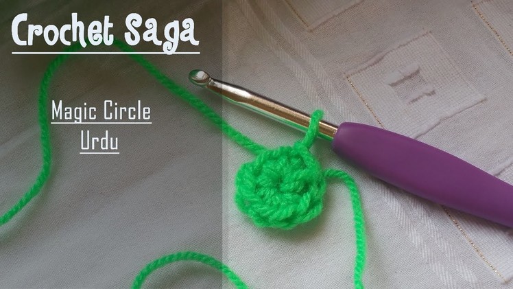 How To Crochet Magic Circle- Ring.  Easy step-by-step in Urdu