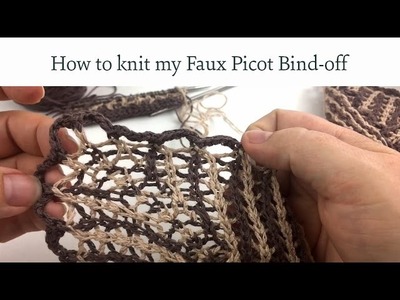 How to knit my Faux Picot bind-off for the Lacy Pinstripe Cowlette