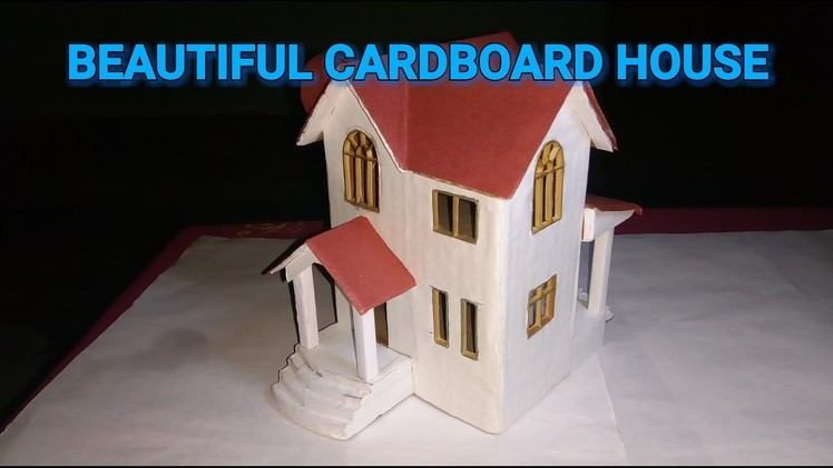 How to Make a Beautiful Cardboard House