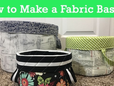 How to Make a Fabric Basket