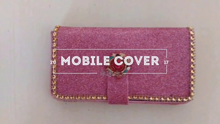 How to make a mobile cover ?