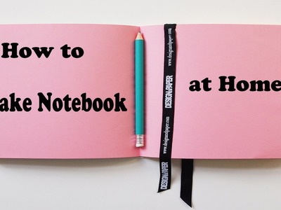 How to make a small notebook at Home