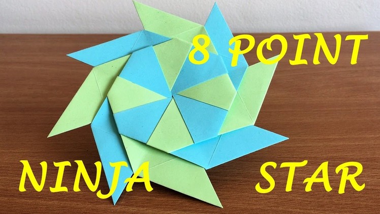 How To Make a Transforming Ninja Star (8-Pointed)