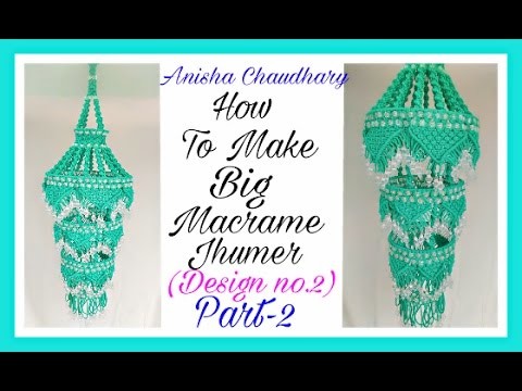 How To Make Big Macrame Jhumer {Design no.2} Part-2
