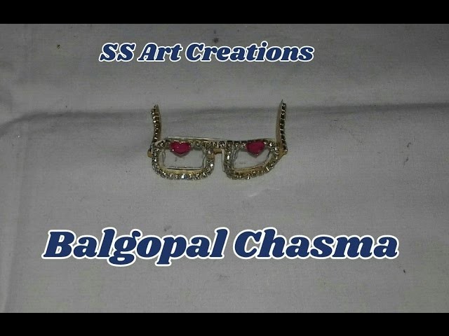 HOW TO MAKE CHASMA FOR BAL GOPAL. GLASSES FOR LADDU GOPAL – SS ART CREATIONS