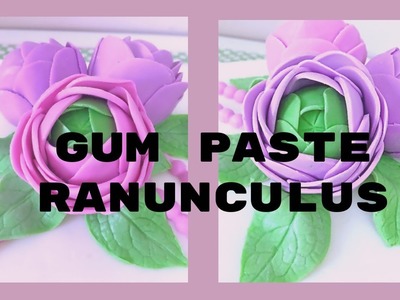 How To Make Gum Paste Ranunculus
