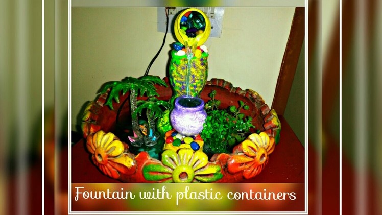 How To Make Indoor Fountain With Waste Plastic Containers
