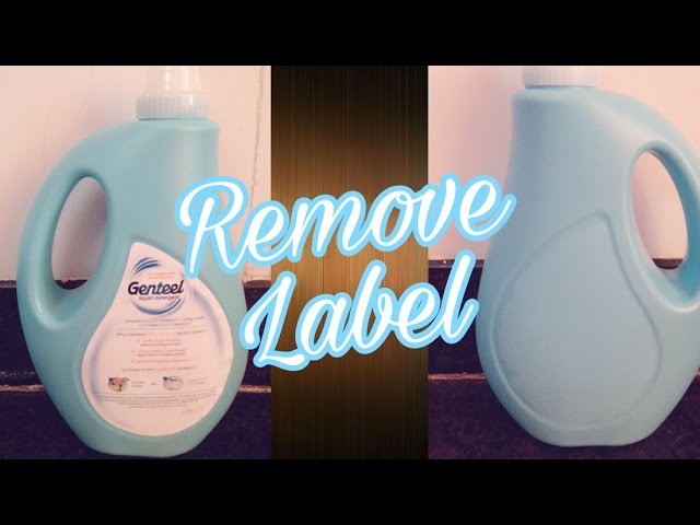 How to remove Label. sticker on plastic or glass