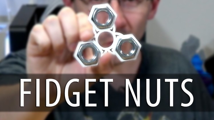 How to Use Nuts in a 3D Printed Fidget Spinner #FidgetNuts