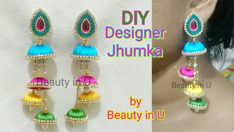 Multi Step Jhumkas | How to make Designer Silk Thread Jhumkas at Home | Silk Thread Earrings