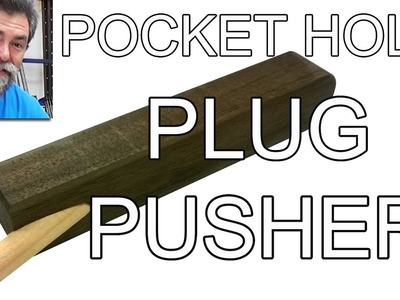 Pocket hole | plug pusher | dave stanton | how to |  woodworking